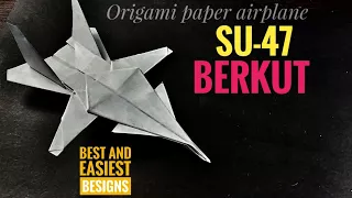 How to fold SU-47 BERKUT.