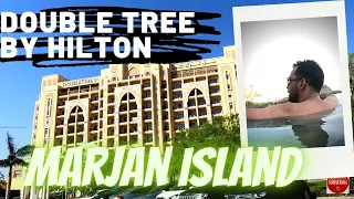 DoubleTree by Hilton Resort & Spa Marjan Island | Staycation | Review