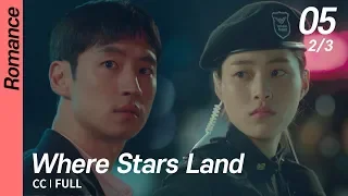 [CC/FULL] Where Stars Land EP05 (2/3) | 여우각시별