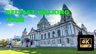Belfast Northern Ireland 2022 Walking tour 4k UHD