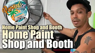 Home Body Shop and Paint Booth - Intake and Exhaust Fan Set Up