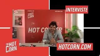 GIOVANNI ANZALDO | Intervista in redazione I HOT CORN