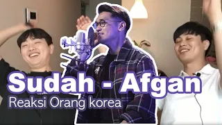 [Reaksi] Afgan -Sudah (Korean Version) - Orang Korea