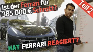 Aufregung um Ferrari | Schrott für 385.000 € ? | So viel kostet die Reparatur | Hamid Mossadegh