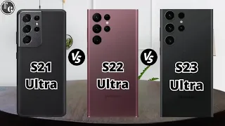 Samsung Galaxy S21 Ultra vs Samsung Galaxy S22 Ultra vs Samsung Galaxy S23 Ultra | TECH NOLG