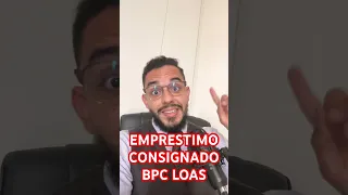 EMPRÉSTIMO CONSIGNADO BPC LOAS - CONFIRA NOVA DATA PARA LIBERAÇÃO #bpc #bpcloas