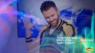 Gareth Emery - A State Of Trance Episode 1082 Guest Mix