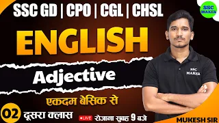 Adjective Class #2 | English Important Question | English For SSC GD, CPO, CGL, CHSL by Mukesh Sir