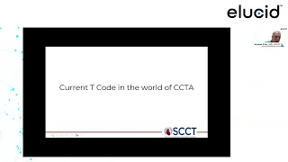 Elucid Sponsored webinar: Part 2: Optimizing Coronary CTA: Reimbursement, Reporting and Plaque