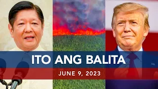 UNTV: Ito Ang Balita | June 9, 2023
