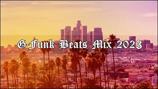 West Coast G Funk Instrumental Mix 2023 (G Funk Beats)