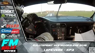 Rallysprint van Moorslede 2018 | ONBOARD | Lefevere - KP3 [HD]