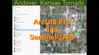 Andover Kansas Tornado: Use of ArcGIS Pro and Satellite Imagery