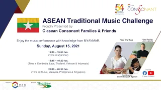 ASEAN Traditional Music Challenge: Team Myanmar