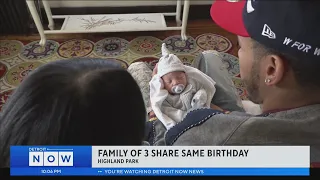 Detroit mother, father, newborn all share same birthday