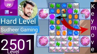 Candy crush saga level 2501 । New version । Hard level । No boosters। Candy 2501 । Sudheer Tips