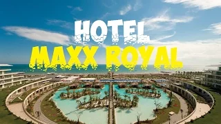 Hotel Maxx Royal Belek Golf Resort 2016