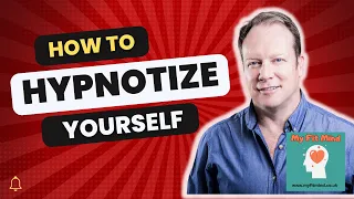HOW TO HYPNOTIZE YOURSELF to do anything