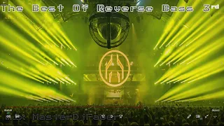 The Best Of Reverse Bass 3 rd - Mix MasterDjFaber