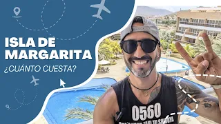 VIAJAR A ISLA DE MARGARITA, VENEZUELA ¿CUÁNTO CUESTA? 🏖️