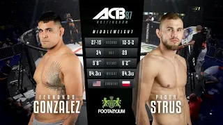 Фернандо Гонзалез vs. Петр Штрус | Fernando Gonzalez vs. Piotr Strus | ACB 87