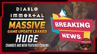 Massive Anniversary Update Leaked - Huge Changes and New Features Coming To Diablo Immortal