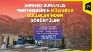 Laçındakı sərhəd-buraxılış məntəqəmizdən YENİ GÖRÜNTÜLƏR