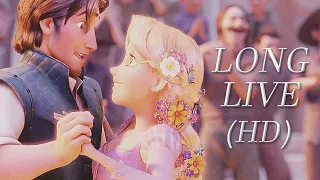 Tangled - "Long Live" (REUPLOAD/BETTER QUALITY)