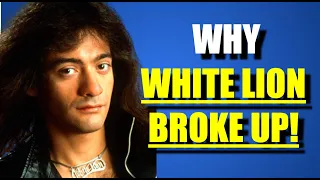 Why White Lion Broke Up & Vito Bratta Quit the Group
