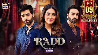 Radd Episode 9 Highlights | Hiba Bukhari | Shehreyar Munawar | ARY Digital