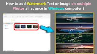 How to add Watermark Text or Image on multiple Photos all at once in Windows computer ?