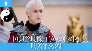 Büyük Taoism Ustası | 6. Bölüm | Taoism Grandmaster | Tong Meng Shi, Wang Xiu Zhu | 玄门大师