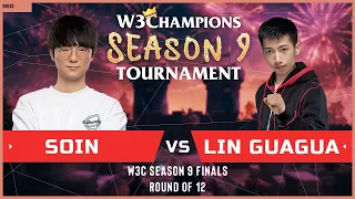 WC3 - W3Champions S9 - Round of 12: [ORC] Soin vs. Lin Guagua [ORC]