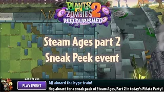 Steam Ages Part 2 Sneak Peek events compilation | PvZ 2 Reflourished