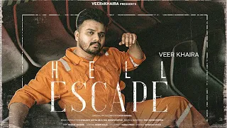 Hell Escape (Teaser) - VeerxKhaira - Punjabi Song 2023 - Rap/Desi Hip-Hop - Latest Punjabi Song