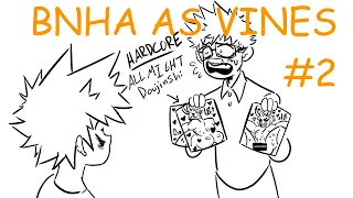 MY HERO ACADEMIA AS VINES #2 (ANIMATIC)