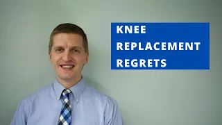 Do You Regret Having a Knee Replacement?