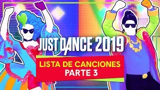 Just Dance 2019 - Lista de canciones parte 3