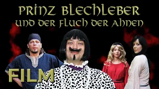 Prinz Blechleber und der Fluch der Ahnen (ganzer Film)