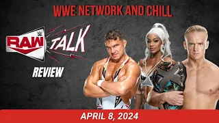 WWE Network and Chill #985: Raw Talk - April 8, 2024 Review