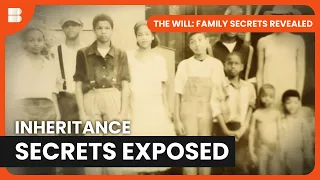 Stolen Inheritance - The Will: Family Secrets Revealed - S01 EP02 - Reality TV