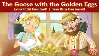 The Goose with the Golden Eggs (Your Child Can Read!  |  Your Baby Can Learn!)