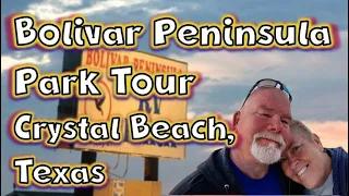 Bolivar Peninsula RV Park, Crystal Beach TX Tour