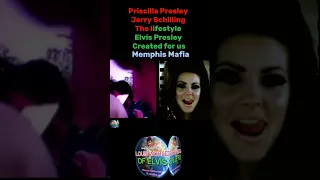 Priscilla Presley Jerry Schilling The lifestyle Elvis Presley created for us all