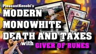 Modern Horizons - Giver of Runes in Monowhite Death and Taxes in Modern - Budget Deck