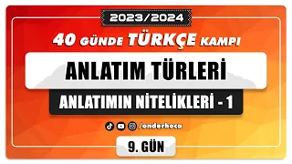 49) ANLATIM TÜRLERİ / ANLATIMIN NİTELİKLERİ - 1 / PARAGRAF KAMPI / Önder Hoca