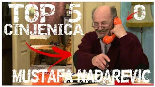 TOP 5 CINJENICA O MUSTAFA NADAREVIC #6