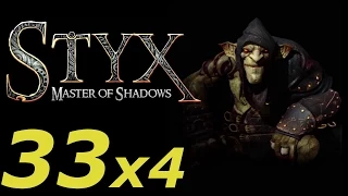 Styx: Master of Shadows [x4 Speed] 33 Hideout | Убежище [Goblin]