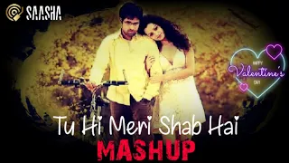 Tu Hi Meri Shab Hai (Deep Love Mashup) Emraan Hashmi | K.K | Bollywood Deep House | Valentines 2022