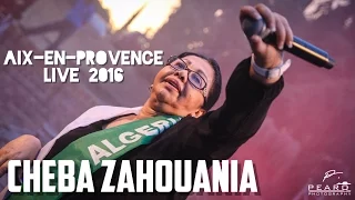 Cheba Zahouania [LIVE  2016] @ Aix-en-Provence / Festival Zik Zac - 22 Juillet 2016